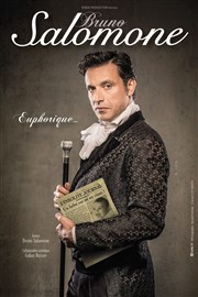 Bruno Salomone dans Euphorique Thtre de la Clart Affiche