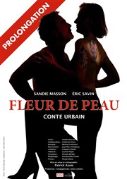 Fleur de peau | conte urbain Thtre Essaion Affiche