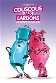 Couscous aux lardons Thtre des Grands Enfants Affiche