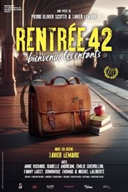 Rentrée 42, bienvenue les enfants Thtre La Luna Affiche