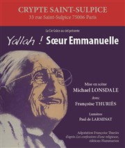 Yallah ! Soeur Emmanuelle Crypte Saint-Sulpice Affiche