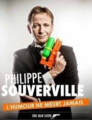 Philippe Souverville dans l'Humour ne meurt jamais La scne de Gulliver Affiche