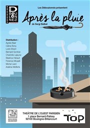 Après la pluie Thtre de l'Ouest Parisien Affiche