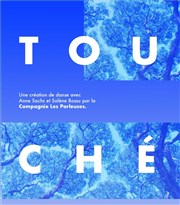 Touché Thtre La Croise des Chemins - Salle Paris-Belleville Affiche