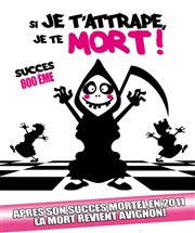 Si je t'attrape, je te mort ! Thtre de l'Observance - salle 1 Affiche