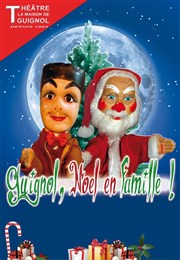 Guignol, Noël en famille ! Thtre la Maison de Guignol Affiche