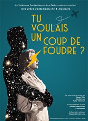 Tu voulais un coup de foudre Salle Mre Marie Pia Affiche