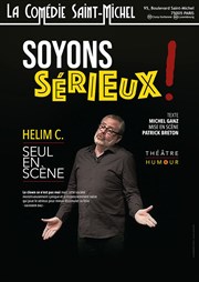 Soyons sérieux ! La Comdie Saint Michel - petite salle Affiche