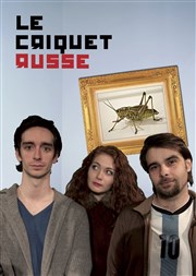 Le Criquet Russe Les Vedettes Affiche