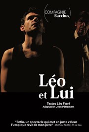 Léo et lui Thtre des Corps Saints - salle 2 Affiche