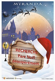 Recherche Père Noël désespérément Thtre de la Cit Affiche