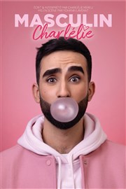 Charlélie dans Masculin Thtre  l'Ouest Caen Affiche