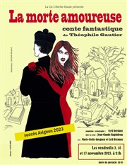 La Morte Amoureuse Thtre de Nesle - petite salle Affiche