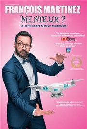 François Martinez dans Menteur ? Les Arts dans l'R Affiche