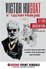 Victor Hugoat : N°1 du rap Français Le Grand Point Virgule - Salle Apostrophe Affiche