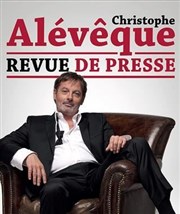 Christophe Alévêque dans Revue de presse Thtre des Sources Affiche