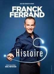 Franck Ferrand dans Histoires Centre culturel Jacques Prvert Affiche