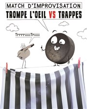 Match d'improvisation : Trompe l'Oeil VS Déclic Théâtre Salle Salvador Allende Affiche