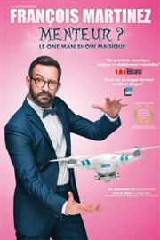 François Martinez dans Menteur ? Thtre  l'Ouest de Lyon Affiche