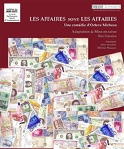 Les affaires sont les affaires Thtre du Nord Ouest Affiche