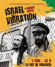 Israel Vibration + Mighty Earth Le Rex de Toulouse Affiche