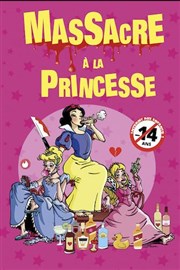 Massacre à la princesse Thtre  l'Ouest Caen Affiche