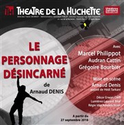 Le personnage désincarné Thtre de la Huchette Affiche