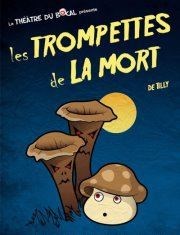 Les trompettes de la mort Le Bocal Affiche