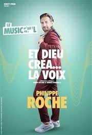 Philippe Roche dans Et Dieu créa la voix L'Appart Caf - Caf Thtre Affiche