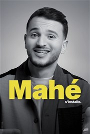 Mahé s'installe Caf thtre de la Fontaine d'Argent Affiche