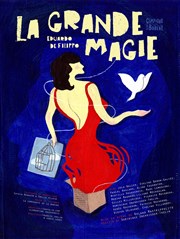 La Grande Magie Salle Jacques brel Affiche