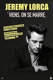 Jeremy Lorca dans Viens, on se marre La Nouvelle Eve Affiche