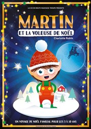 Martin et la voleuse de Noël Au Rikiki Affiche