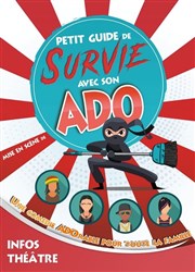 Petit guide de survie avec son ado Salle Lo Lagrange Affiche