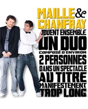 Maille & Chanfray jouent ensemble un duo composé d'environ deux personnes dans un spectacle au titre manifestement beaucoup trop long Pniche Thtre Story-Boat Affiche