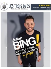 Julien Bing Les trois Ducs Affiche