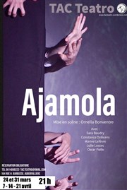 Ajamola Tac Teatro Affiche