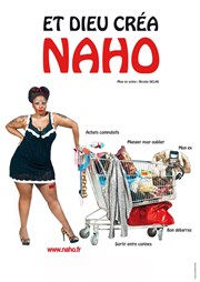 Naho dans Et Dieu créa Naho Dfonce de Rire Affiche