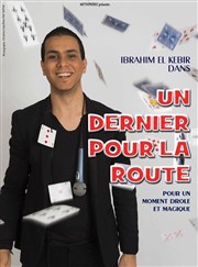 Ibrahim El Kebir dans Un dernier pour la route Cinema L'Ermitage Affiche