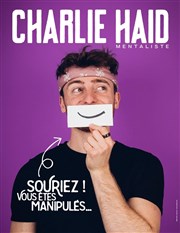 Charlie Haid dans Souriez ! Vous êtes manipulés... Paradise Rpublique Affiche