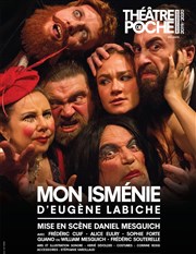 Mon Isménie Thtre de Poche Montparnasse - Le Poche Affiche