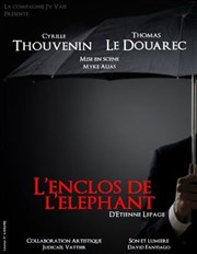 L'enclos de l'éléphant Comdie de Paris Affiche