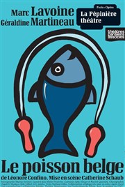 Le poisson belge | avec Marc Lavoine Espace Chaudeau Affiche