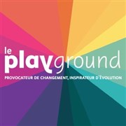 Conférence: Arc, un modèle évolutionnaire qui inspire et provoque le changement Le Playground Affiche