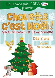 Chouette c'est Noël Thtre des Grands Enfants Affiche