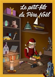 Le petit-fils du Père Noël Caf Thtre le Flibustier Affiche