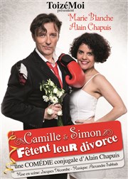 ToizéMoi dans Camille et Simon fêtent leur divorce Le Off de Chartres - salle 1 Affiche