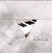 Yvan - s " pluri'elles" Omega Live Affiche