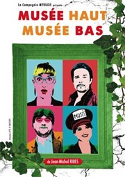 Musée haut musée bas Thtre Espace 44 Affiche