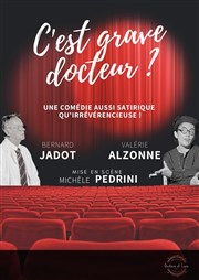 C'est grave docteur ? Thtre de l'Observance - salle 2 Affiche